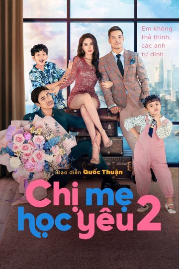 Chị Mẹ Học Yêu (Phần 2)